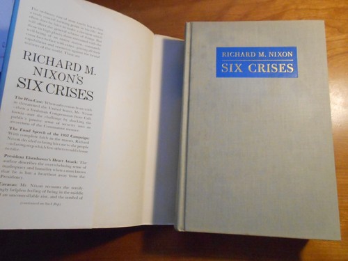 Richard M. Nixon SIX CRISES Doubleday 1962 - HC/DJ VGC - Picture 7 of 9
