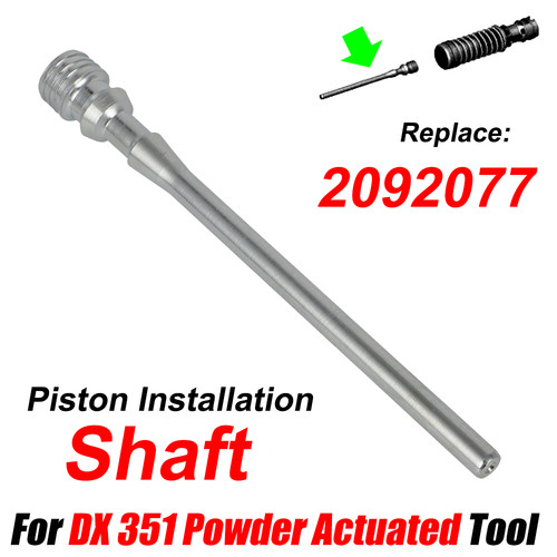 # 2092077 For DX 351 Powder Actuated Tool Piston Installation Shaft Replacement - Picture 1 of 9