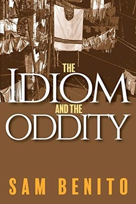 The Idiom and the Oddity, Benito, Sam
