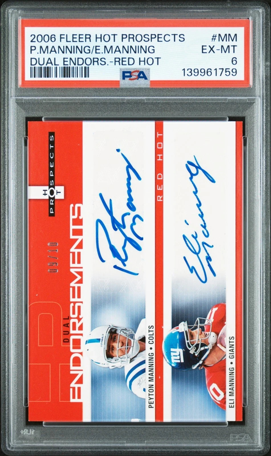 2006 Fleer Hot Prospects Dual Endorsements Peyton & Eli Manning Autos PSA 6 9/10