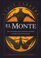 El Monte Lydia Cabrera Taschenbuch Einband - Flex.(Paperback) Englisch 2023