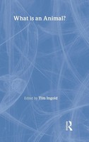 What Is An Animal? | Tim Ingo*D | Buch | Einband - Fest (Hardcover) | Englisch