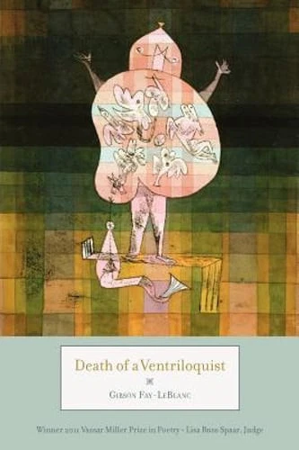 Death of a Ventriloquist by Gibson Fay-LeBlanc: New