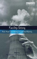 Facility Siting | Risk, Power And Identity In Land Use Planning | Boholm (U. A.)