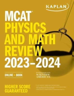 MCAT Physics and Math Review 2023-2024 Book (Kaplan Test Prep) - Brand New