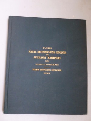 WWI Compound Marine Steam Engines & Auxiliary Machinery Screw Propeller Design