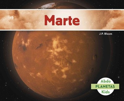 Marte (Mars) by J.P. Bloom (Spanish) Paperback Book