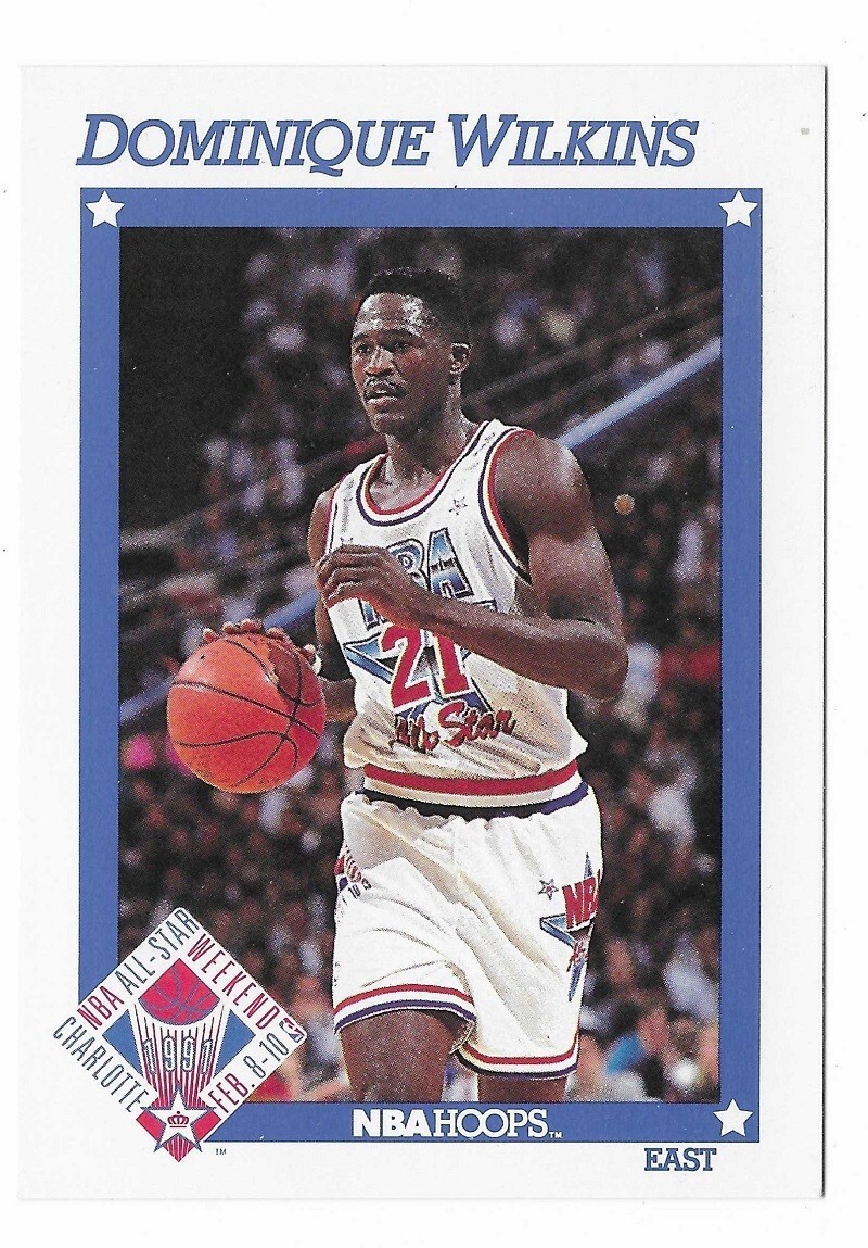 DOMINIQUE WILKINS 1991-92 NBA Hoops Basketball All Star # 259