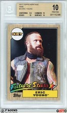 POP 1: Eric Young BGS 10: 2017 Topps Heritage WWE Pristine 1st NXT Card Gisto