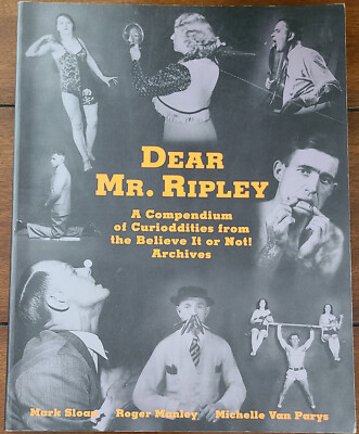 DEAR MR. RIPLEY A Compendium of Curioddities (Paperback 1993) Believe It Or Not
