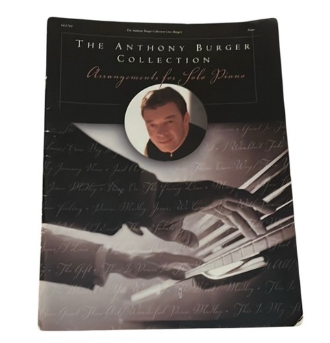 The Anthony Burger Collection Christliche Arrangements für Solo Klavier Notenbuch