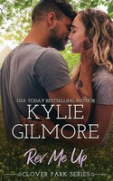 Rev Me Up Kylie Gilmore Taschenbuch Clover Park Kartoniert / Broschiert Englisch