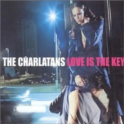 Charlatans U.K. - Love Is the Key