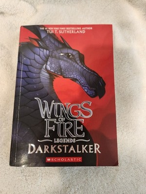 Darkstalker Book (Wings of Fire: Legends) by Tui T. Sutherland (2017, Trade...