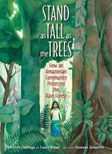 Stand as Tall as the Trees, Laura Resau,  Hardback