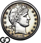 1905 Barber Quarter PROOF, Nice Gem PR++, Just 727 PF Minted