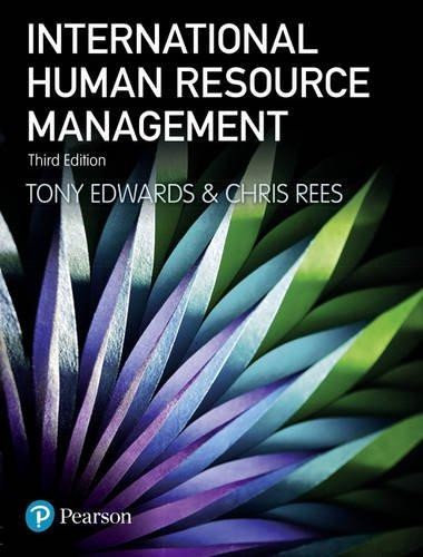 International Human Resource Management: Globalization,... - Rees, Chris