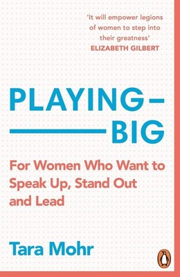Tara Mohr Playing Big