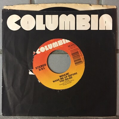 Wham Wake Me Up Before You Go-Go 7  Black Vinyl Single George Michael