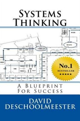 Systems Thinking: A Blueprint For Success