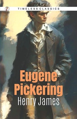 Henry James | EUGENE PICKERING | Taschenbuch | Englisch (2024)