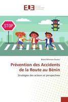 Blaise Alihonou Oussou | PréVention Des Accidents De La Route Au BéNin | Buch