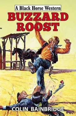 Buzzard Roost - Bainbridge, Colin