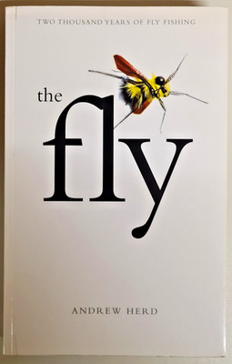 The Fly , Andrew Herd, orig 1. PBAusgabe 2003 , 381 Seiten, über A5, zahlr Abb