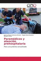 José Ivo Oscar Contreras BriceñO (U. A.) | ParaméDicos Y AtencióN...