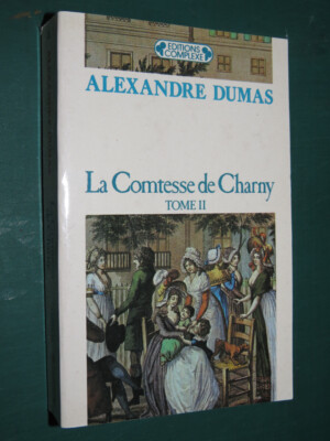 Die Gräfin von Charny Band II Alexander Dumas