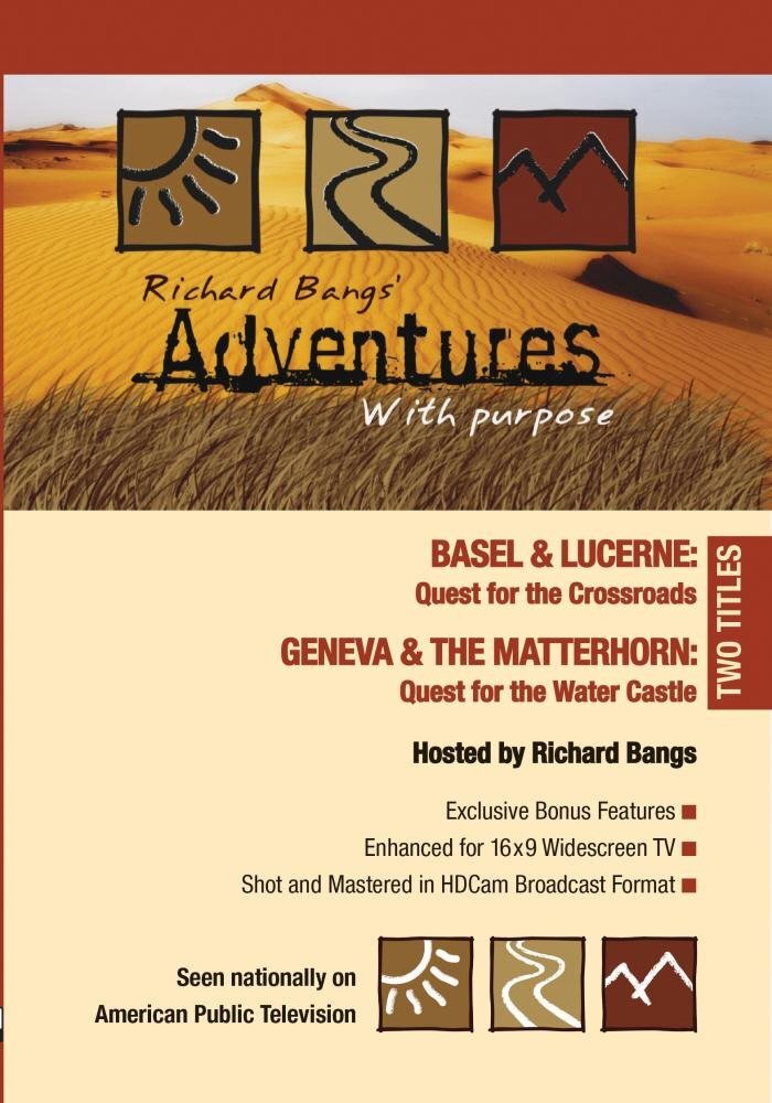 Adventures with Purpose: Geneva & the Matterhorn / Basel & Lucerne (DVD)