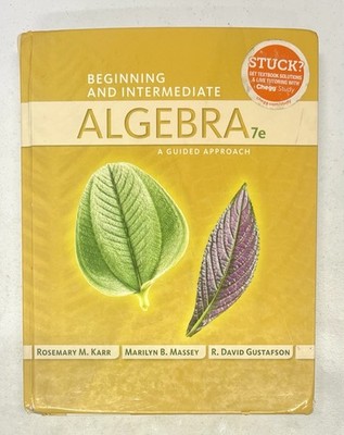 Beginning and Intermediate Algebra 7e Hardcover Cengage 7th Karr Massey Gustafso
