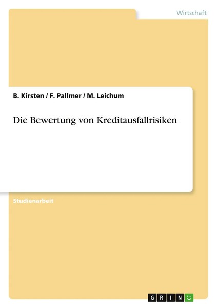 Die Bewertung Von Kreditausfallrisiken B. Kirsten (U. A.) Taschenbuch 48 S. 2009-image