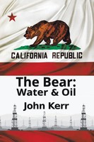 John Kerr | The Bear | Taschenbuch | Englisch (2019) | Water & Oil | Iuniverse