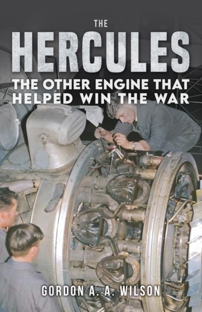 The Hercules by Gordon A. A. Wilson (Paperback Book)