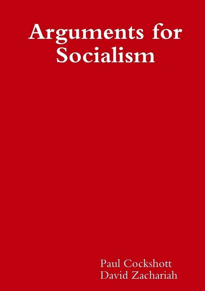 Paul Cockshott (U. A.) | Arguments For Socialism | Taschenbuch | Englisch (2012)-image