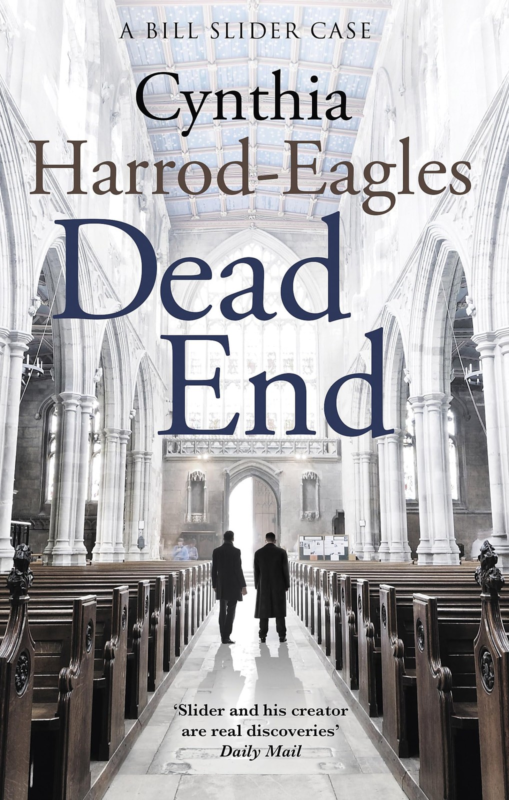 Dead End: A Bill Slider Mystery (4)-Cynthia Harrod-Eagles - Image 6