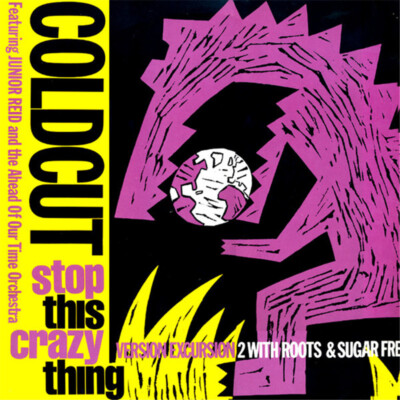 Coldcut Stop This Crazy Thing (Version Excursion 2) 12'' Vinyl Maxisingle