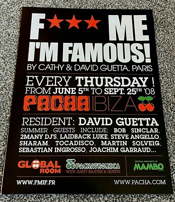 2008 Magazine Advert Picture F*** Me I'm Famous! Pacha Ibiza Ad David Guetta