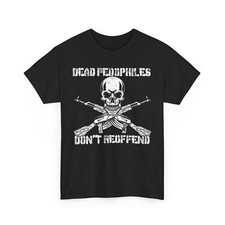 Dead Pedophiles Don't Reoffend 13 Unisex Heavy Cotton Tee