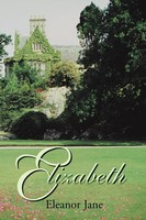 Elizabeth Eleanor Jane Taschenbuch Kartoniert / Broschiert Englisch 2013