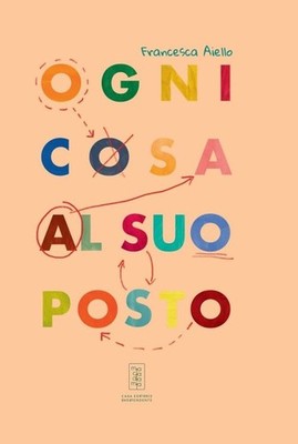 Neues Buch - Aiello Francesca - Alles an seinem Platz - Macadamia Edition