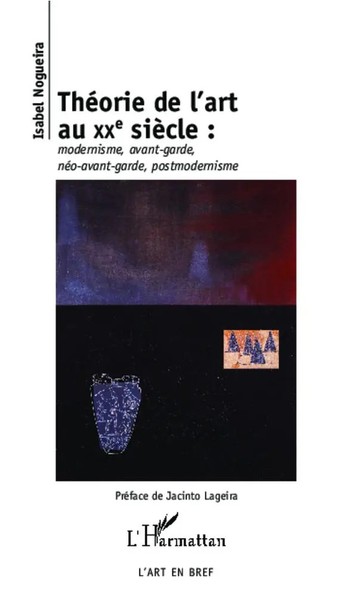 Isabel Nogueira | ThéOrie De L'Art Au Xxe SièCle | Taschenbuch | FranzöSisch-image