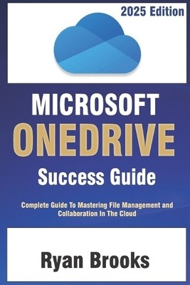 Ryan Brooks Microsoft OneDrive Success Guide (Paperback) (UK IMPORT)