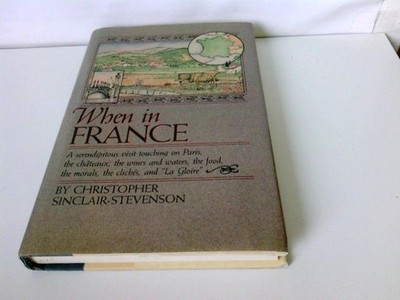When in France Sinclair-Stevenson, Christopher:
