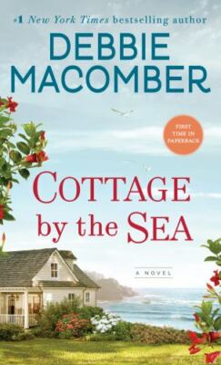 Cottage by the Sea: A Novel - Debbie Macomber, 039918127X, paperback