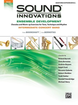Sound Innovations for Concert Band -- Ensemble Development for Intermediate ...