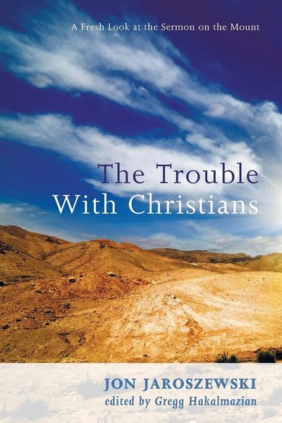 Jon Jaroszewski | The Trouble With Christians | Taschenbuch | Englisch (2014)-image