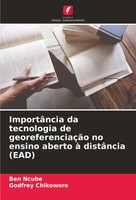 ImportâNcia Da Tecnologia De GeoreferenciaçãO No Ensino Aberto à DistâNcia (Ead)