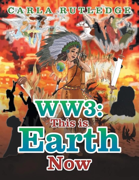 Carla Rutledge | WW3 | Taschenbuch | Englisch (2015) | This Is Earth Now-image